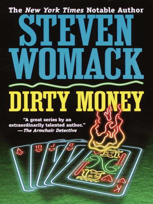 Title details for Dirty Money by Steven Womack - Wait list
